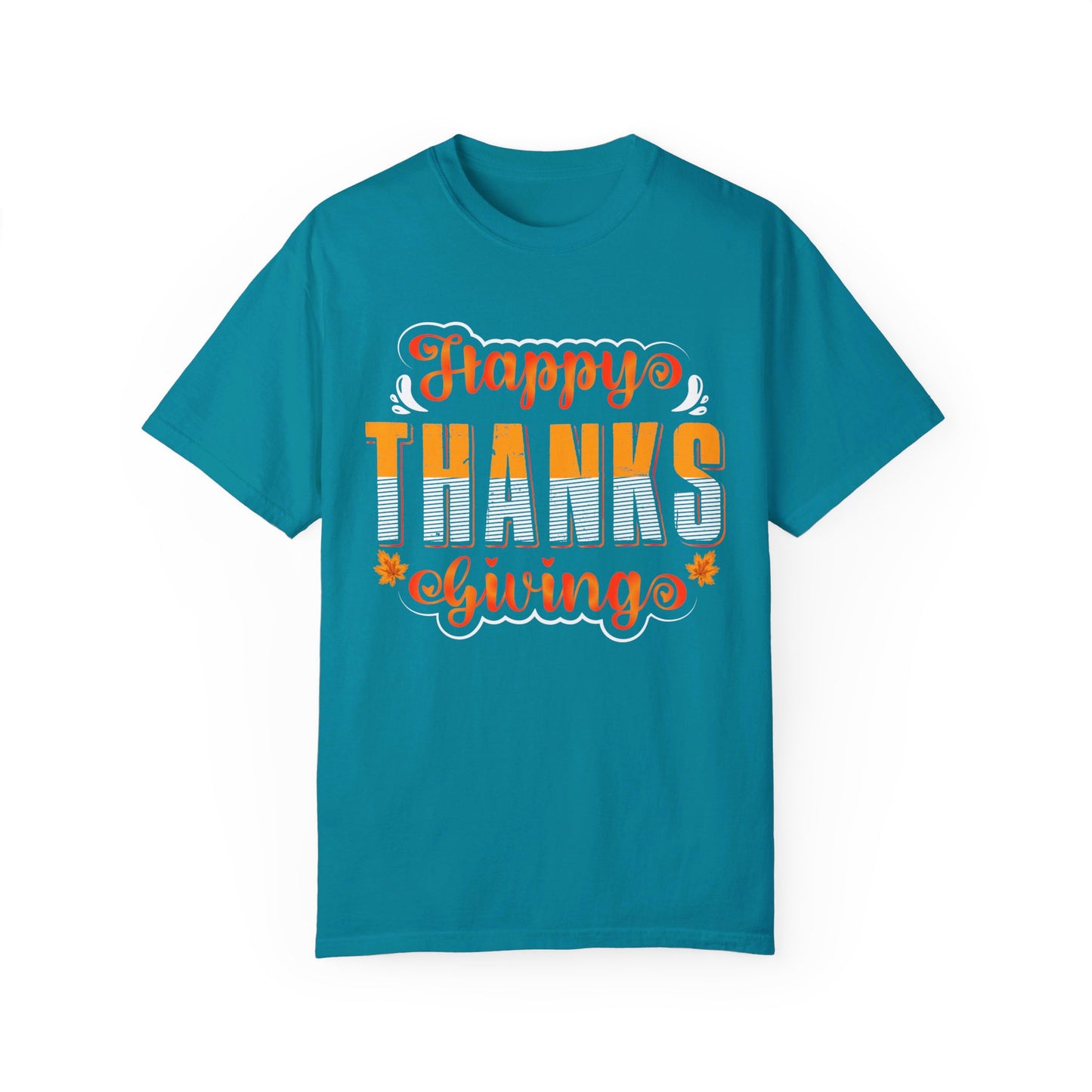 Happy Thanksgiving | Unisex Garment-Dyed T-shirt